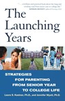 The Launching Years - Laura Kastner ; Jennifer Wyatt - 9780609808061