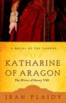 Katharine of Aragon - Jean Plaidy - 9780609810255