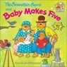 The Berenstain Bears and Baby Makes Five - Stan And Jan Berenstain Berenstain - 9780613243322