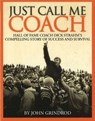 Just Call Me Coach - John Grindrod - 9780615265100