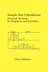 Sample Size Calculations - Paul (Peabody Institute of Johns Hopkins University Mathews - 9780615324616