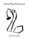 Gustaf Munch-Petersen Selected Poems - Gustaf Munch-Petersen - 9780615552750