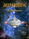Deep Crossing - E. R. Mason - 9780615649795