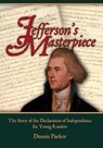 Jefferson's Masterpiece - Dennis Parker - 9780615848822