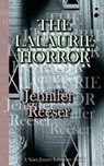 The Lalaurie Horror - Jennifer Reeser - 9780615872629