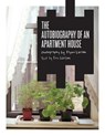 The Autobiography of an Apartment House - Eric Larsen - 9780615982397