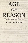 Age of Reason: The Definitive Edition - Thomas Paine - 9780615983820