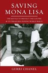 Saving Mona Lisa - CHANEL,  Gerri - 9780615990392
