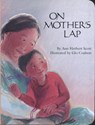 On Mother's Lap - Ann Herbert Scott - 9780618051595