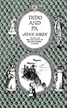 Dido and Pa - Joan Aiken - 9780618196234