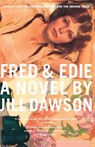Fred & Edie - Jill Dawson - 9780618197286