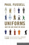 Uniforms - Paul Fussell ; Fussell - 9780618381883