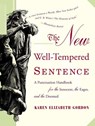 The New Well-Tempered Sentence - Karen Elizabeth Gordon - 9780618382019