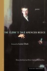 The Clerk's Tale - Spencer Reece - 9780618422548