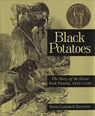 Black Potatoes - Bartoletti Susan Campbell Bartoletti - 9780618548835