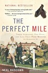 The Perfect Mile - Neal Bascomb - 9780618562091