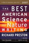 The Best American Science and Nature Writing - Tim Folger ; Richard Preston - 9780618722310