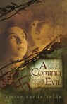 A Coming Evil - Vivian Vande Velde - 9780618747818