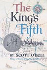 The King's Fifth - Scott O'Dell - 9780618747832