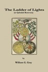 The Ladder of Lights - William G Gray - 9780620403030