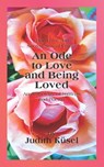 True Love and Sacred Sexual Union: An Ode to Love and Being Loved: An Anthology of Writings and Poems - Janet Hayward Vollmer - 9780620805155