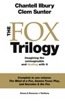 The Fox Trilogy - Chantell Libury ; Clem Sunter - 9780624075554