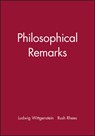 Philosophical Remarks - Ludwig (Philosopher) Wittgenstein - 9780631191308