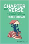 Chapter and Verse: A Readers History of English Literature - Peter (University of Kent at Canterbury Brown - 9780631219743