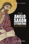 The Anglo Saxon Literature Handbook - Mark C. (Vassar College Amodio - 9780631226987
