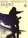 BRYAN ADAMS GREATEST HITS - Bryan Adams - 9780634031755