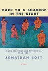 Back to a Shadow in the Night - COTT,  Jonathan - 9780634035968
