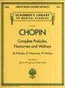 Complete Preludes, Nocturnes & Waltzes - Frederic Chopin - 9780634099205