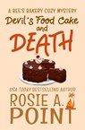 Devil's Food Cake and Death - Rosie A. Point - 9780639752006