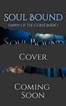 Soul Bound: Dawn of the Curse Book 1 (A Pack Bound Prequel Series) - Leisl Leighton - 9780645108927