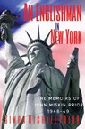 An Englishman in New York - Simon Michael Prior - 9780645118742