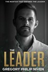 The Leader - Gregory Philip Niven - 9780645204407
