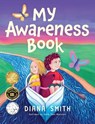 My Awareness Book - Diana Smith - 9780645207255