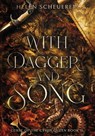 With Dagger and Song - Helen Scheuerer - 9780645221619