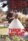 Terror in My Heart - David Adams - 9780645361155