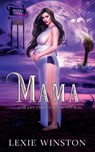 Mama - Lexie Winston - 9780645526196