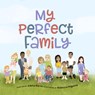 My Perfect Family - Alisha Burns - 9780645540147