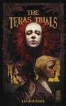 The Teras Trials - Lucien Burr - 9780645549461