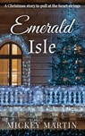 Emerald Isle - Mickey Martin - 9780645563931