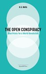 The Open Conspiracy - H. G. Wells ; Herbert George Wells ; H G Wells - 9780645594812