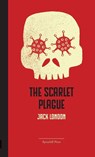 The Scarlet Plague - Jack London - 9780645594874