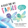 A River for My Family - Abyan Junus-Nishizawa - 9780645627855