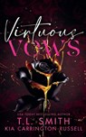 Virtuous Vows - Kia Carrington-Russell ; T. L. Smith - 9780645745221