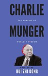 Charlie Munger - Rui Zhi Dong - 9780645785760