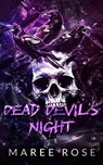 Rose, M: Dead Devil's Night - Maree Rose - 9780645802351