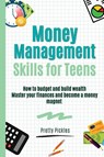 Money Management Skills for Teens - Pretty Pickles - 9780645836721